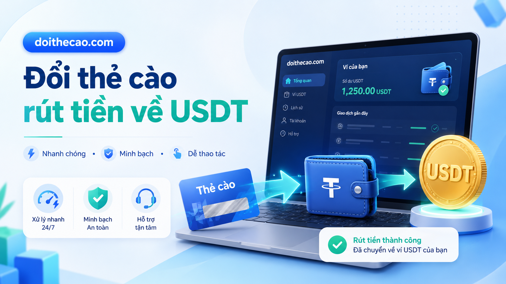 Hướng dẫn đổi thẻ cào rút tiền về USDT nhanh chóng, an toàn